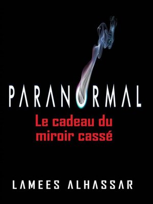 cover image of Le Cadeau Du Miroir Cassé